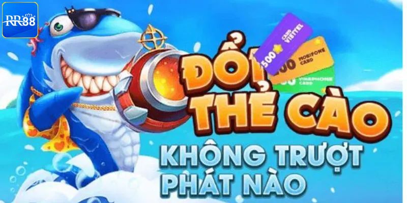 Tổng thể về trò chơi bắn cá đổi thưởng thẻ cào